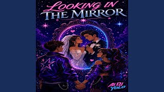 Looking in the Mirror