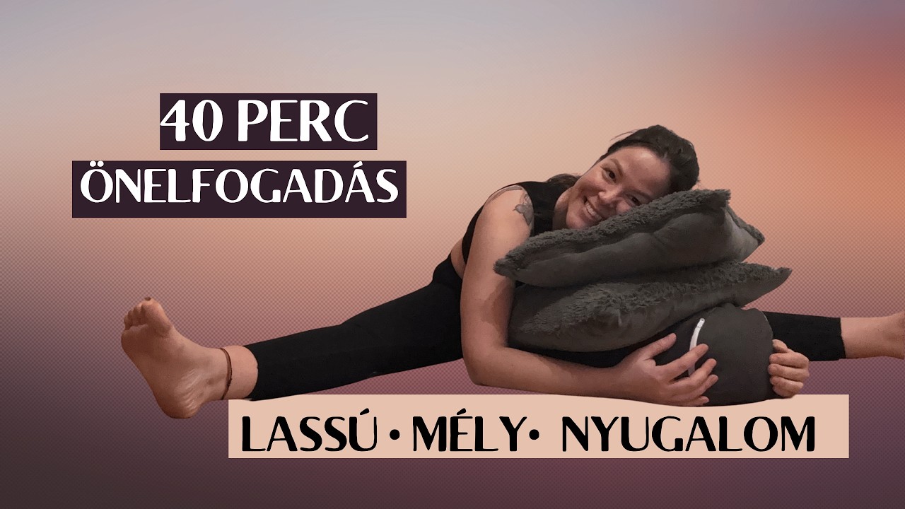 Jin jóga a lecsendesedésért – 40 perc önelfogadás