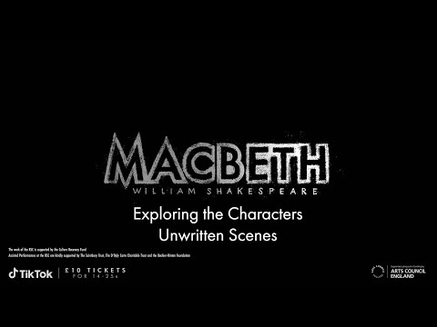 Activity 4: Unwritten Scenes | Macbeth | Teacher Pack 2023