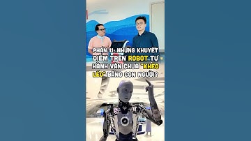 Phần 11: Những khuyết điểm trên robot tự hành vẫn chưa "khéo léo" bằng con người?