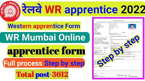 WR Railway apprentice 2022 form fill Step by Step || Post-3612 WR online apply form /Great study
