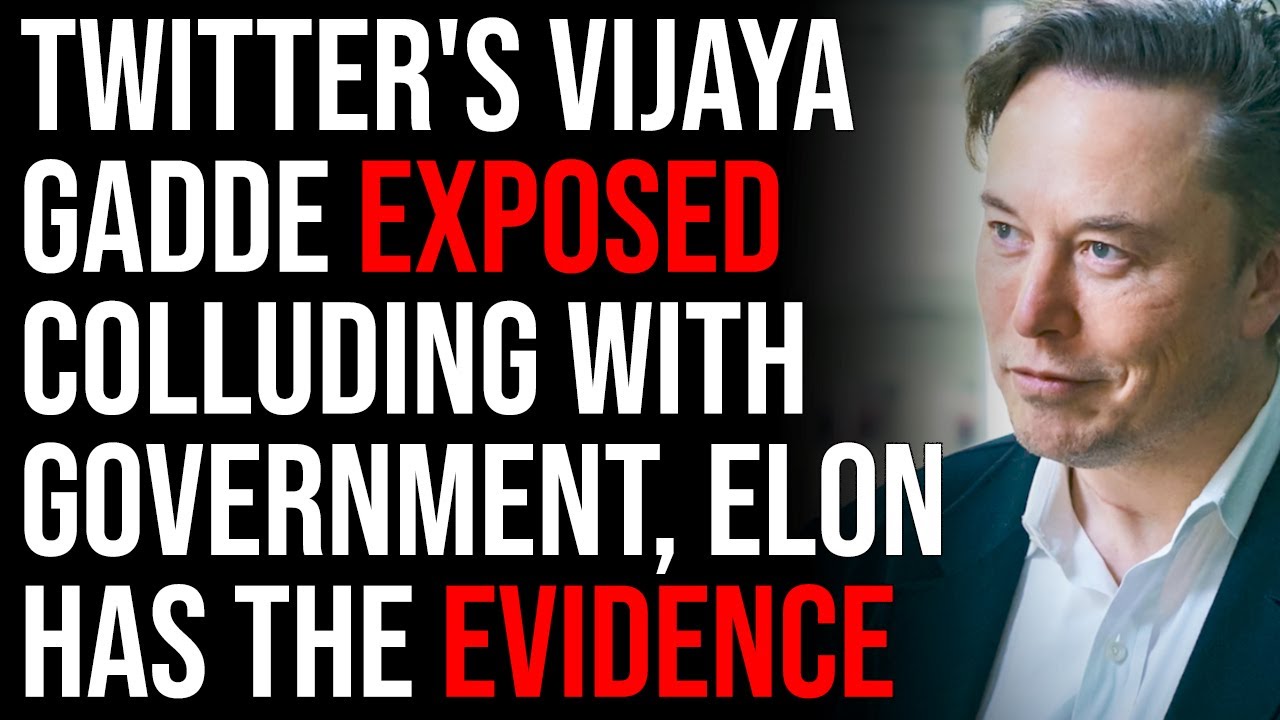 Twitter’s Vijaya Gadde Exposed Colluding With Government To Censor, ELON HAS THE EVIDENCE