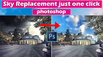 Sky Replacement Just 1 Click - Photoshop 2022 | Change any image Sky in 1 minute