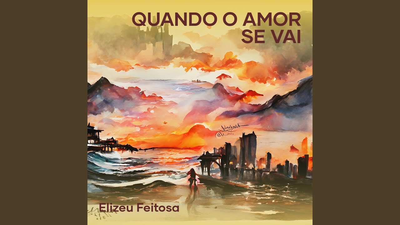 Quando O Amor Se Vai - YouTube