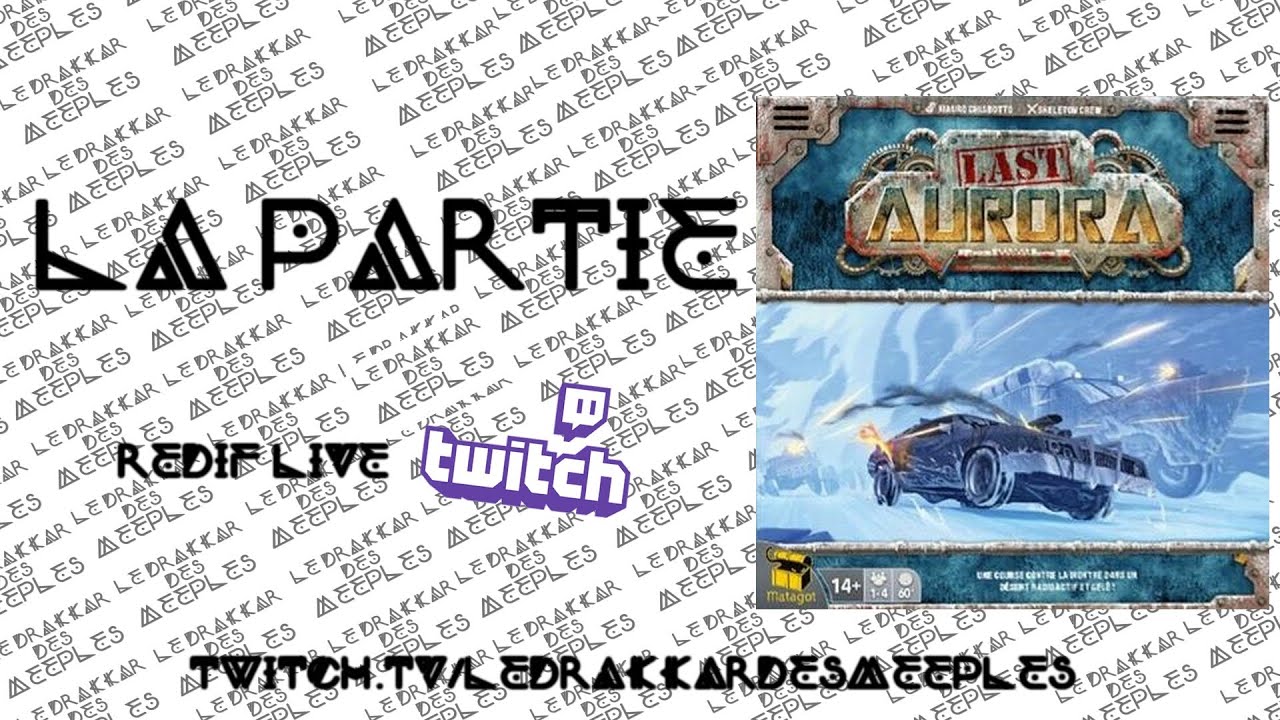 [Règles & Partie découverte] LAST AURORA | 2 joueurs | Matagot | VOD Live