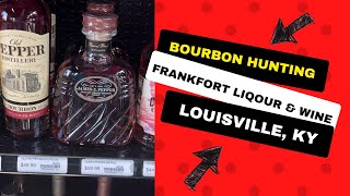 Bourbon Hunting - Frankfort Avenue Liquor and Wine, Louisville, Ky