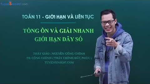 Bài tập giới hạn lớp 11 có đáp án năm 2024