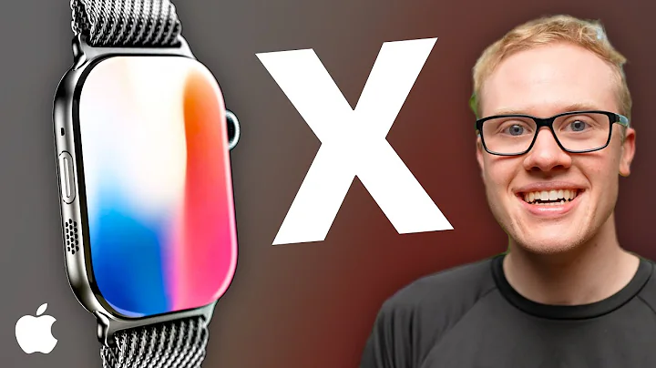 Apple Watch X! This Changes EVERYTHING! Again. - 天天要闻