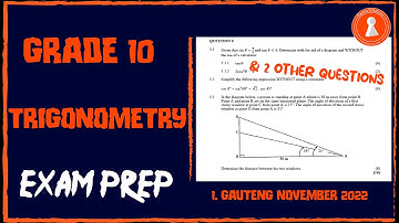 Grade 10 Maths | Trigonometry | Past Papers (GP November 2022)