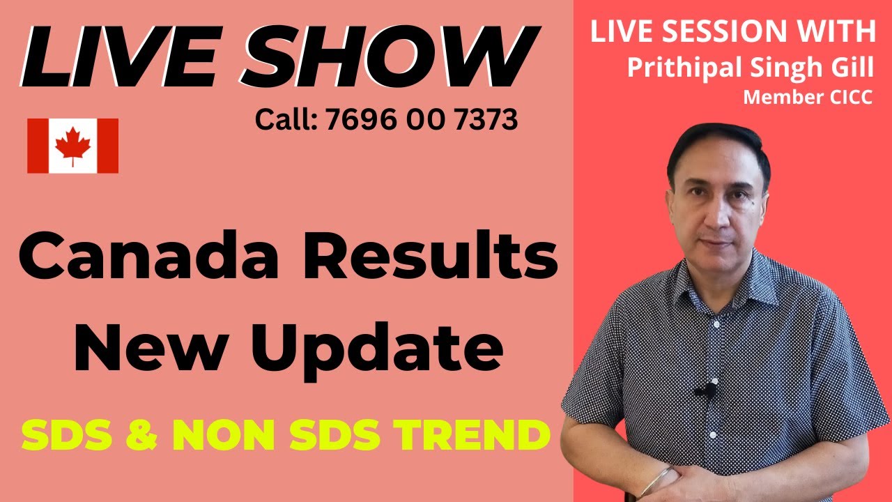 BIG Live Show @ 11 am Tuesday - Canada Files Results New Update | SDS ...