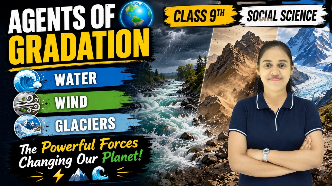 Agents of Gradation | Class 9 Social Science Chapter 2 | Shaping of the ...
