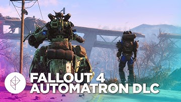 Fallout 4: Automatron DLC - Gameplay Overview