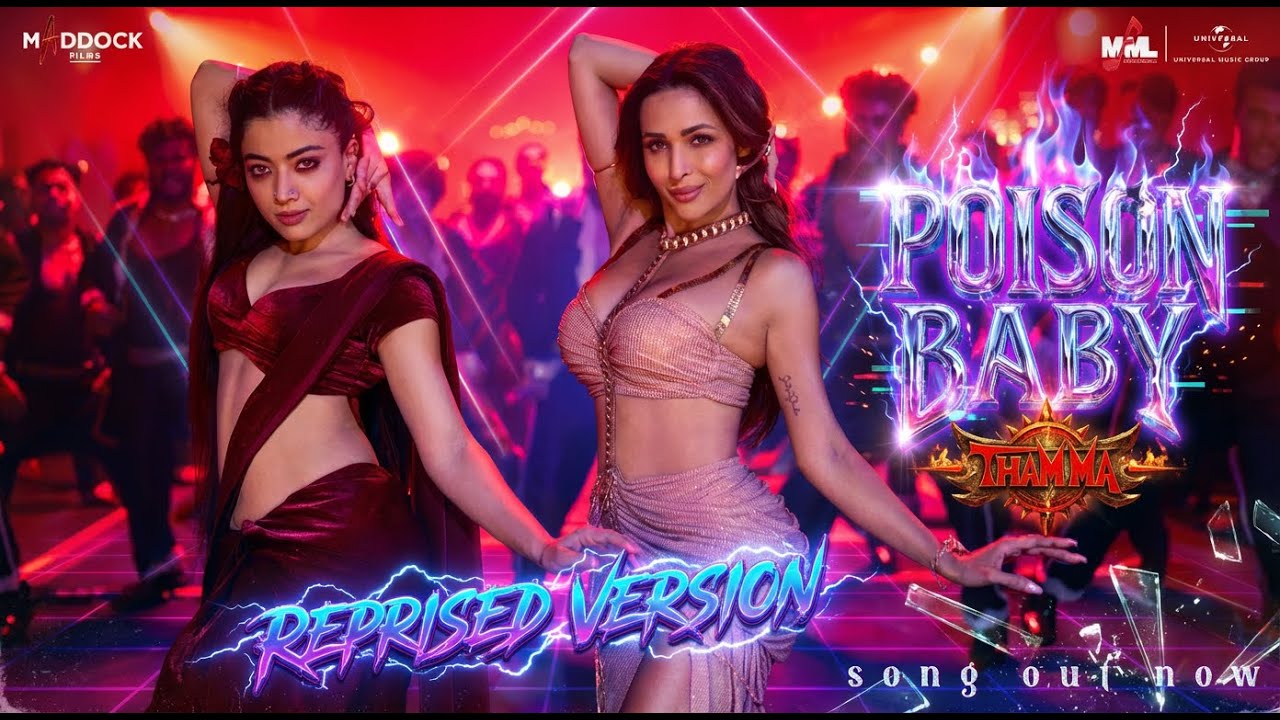 Poison Baby (Full Song) | Thamma | Ayushmann K, Rashmika M | Malaika A | Sachin-Jigar