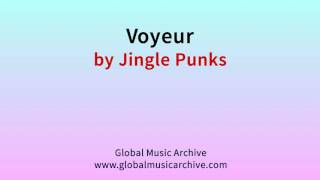 Download Lagu Voyeur by Jingle Punks 1 HOUR MP3