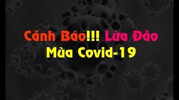Cảnh báo lừa đảo tuyển cộng tác viên bán hàng online mùa dịch Covid 19