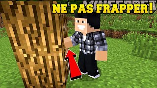 *JAMAIS* FRAPPER LES ARBRES dans Minecraft !