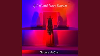 Download Lagu If I Would Have Known MP3