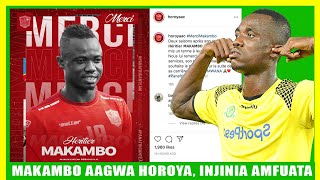 KIMEELEWEKA! RASMI Makambo AAGWA HOROYA! / INJINIA HERSI AMFUATA!