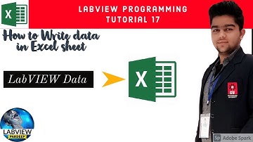 LabVIEW | Tutorial 17 | Write data in Excel Sheet | LabVIEW Programming