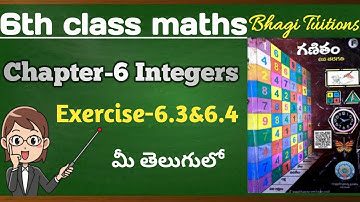 6th class maths in telugu|Chapter-6 Integers Exercise-6.3&6.4