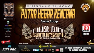 Download Lagu 🔴 LIVE RUWAT BUMI SUMURSAPI | SINGA JAIPONG PUTRA HEGAR KENCANA DARIM GROUP | 23-11-2025 MP3