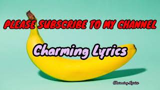 Conkarah, Banana ft. Shaggy (Lyrics)