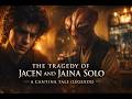The Tragedy of Jacen and Jaina Solo (Legends)