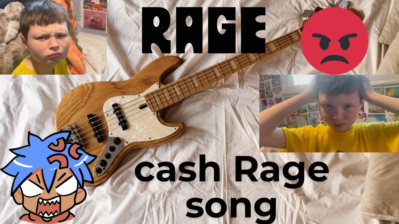 The Cash Rage Song 🎵 🎶 😡 - YouTube