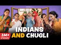 Indians & Chugli | Take A Break