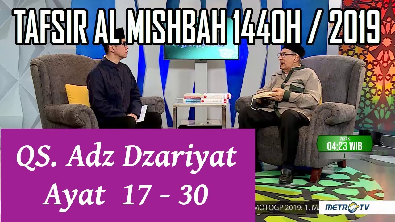 1440H Surat #51 Adz Dzariyat Ayat 17-30 Tafsir Al Misbah MetroTV