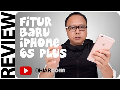 SEKILAS REVIEW IPHONE 6S PLUS INDONESIA, Fitur-fitur Baru