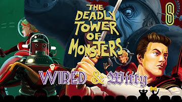 The Deadly Tower of Monsters: Part 8 - Monster a Go-Go