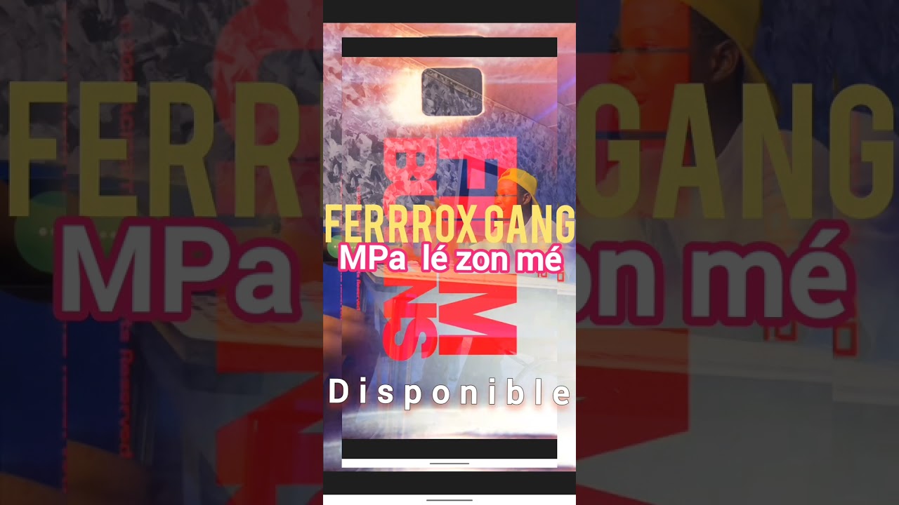 FERROX GANG NOUVEAUTÉ