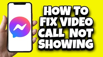How To Fix Video Call Not Showing On Messenger iPhone (Fast)