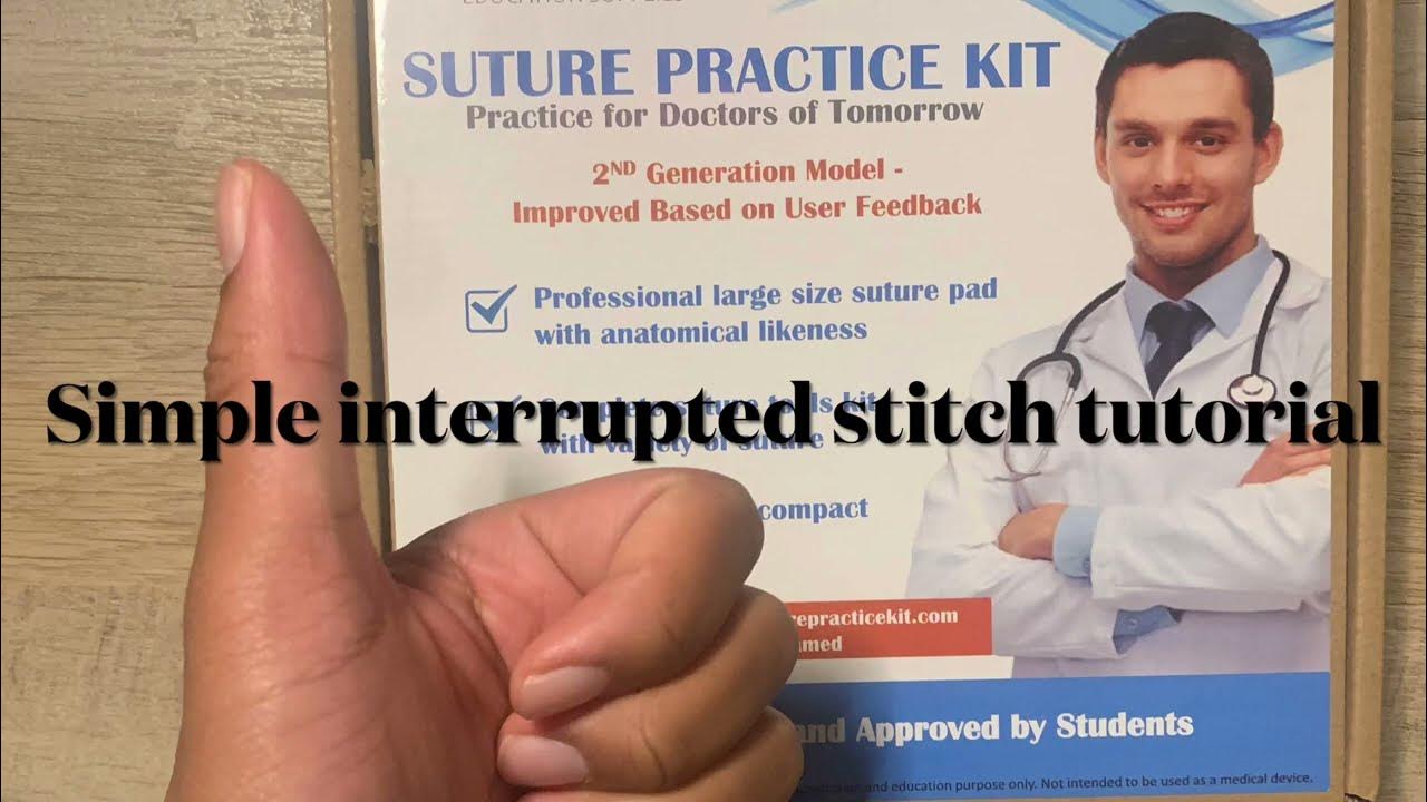 Simple Interrupted Stitch Tutorial YouTube