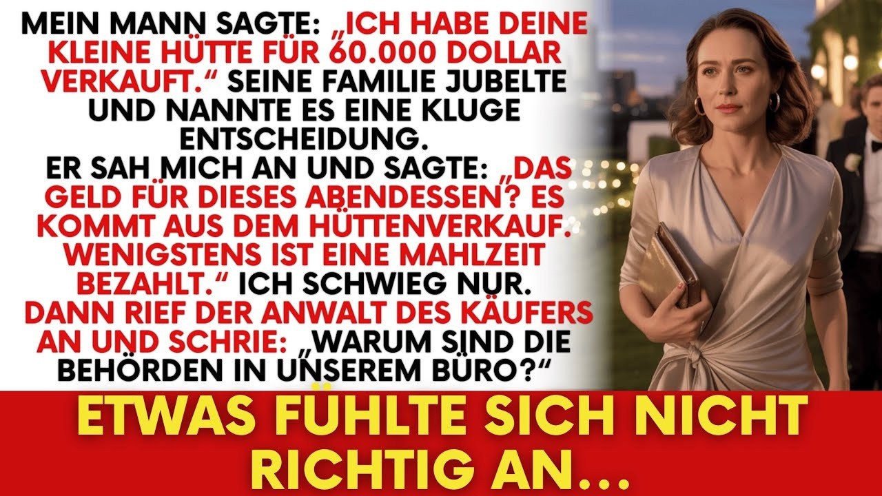 Mein Mann hat meine Luxushütte für 60 000 Dollar verkauft – dann kam das FBI zum Abendessen