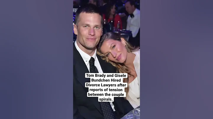 Tom Brady & Wife Gisele Are Divorcing After 13 Years - 天天要聞