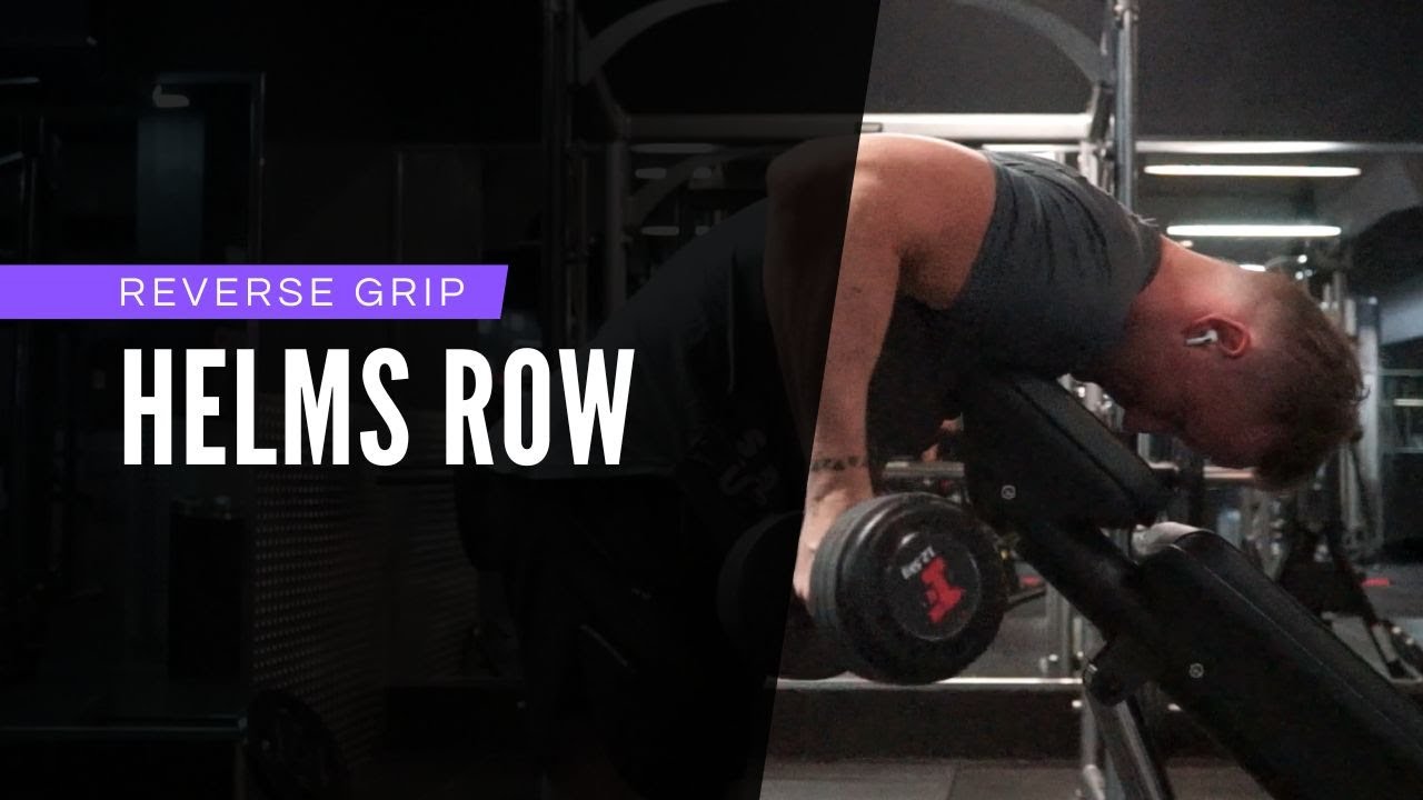 Helms Row Revers Grip YouTube