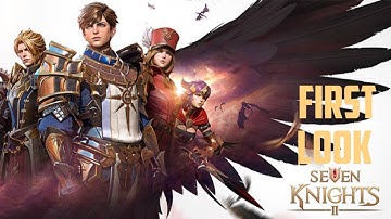 Seven Knights 2 First Look - Android/iOS