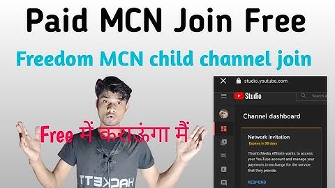 how to join freedom mcn |Paid MCN Free join | how to join mcn network without monetization |