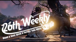 Blood & Steel (Week 6) Perfect Solo NMSV Weekly Win Streak #26 | Ghost of Tsushima: Legends