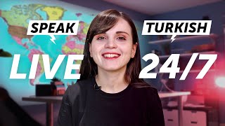 Speak Turkish 24/7 with TurkishClass101 TV 🔴 Live 24/7