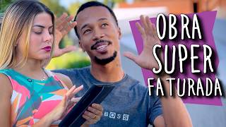 OBRA SUPER FATURADA