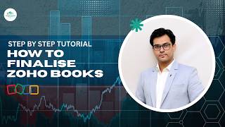 How to Finalise Accounts in Zoho Books | Complete Step-by-Step Tutorial screenshot 3