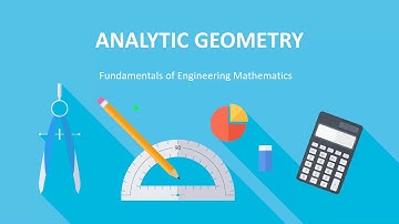Analytic Geometry Equations of a Line Part 1 of 3