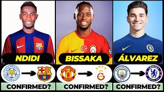 🚨 ALL LATEST CONFIRMED TRANSFER SUMMER AND RUMOURS 2024, 🔥 Alvarez, Ndindi, Wan-Bissaka✅️