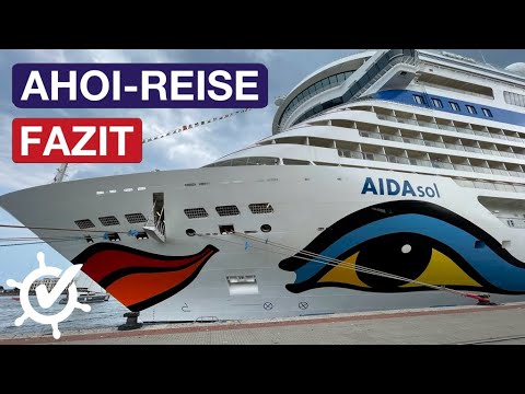 Ahoi-Reise mit AIDAsol: Mein Fazit (live)