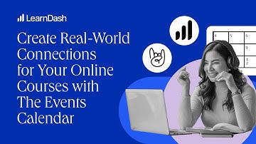 Create Real-World Connections for Your Online Courses with The Events Calendar