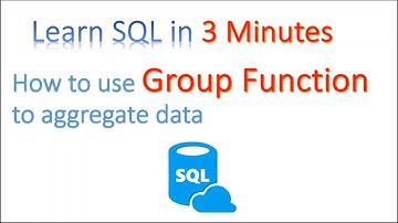 【Learn SQL in 3 minutes】--How to use Group Function to aggregate data(COUNT, MAX, MIN,AVG,SUM)
