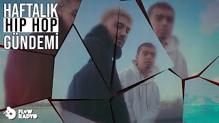 Haftalık Hip Hop Gündemi / Alba & Ravend PARÇALAR, Aksan KAYIP, Orkundk MORIN HUUR FREESTYLE